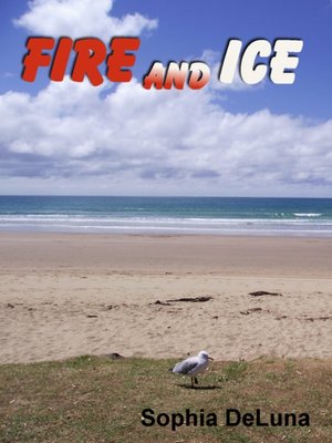 cover image of Fire and Ice
